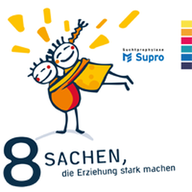 Acht Sachen, die Erziehung stark machen Acht Sachen, die Erziehung stark machen